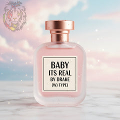 BABY ITS REAL BY DRAKE (W) TYPE